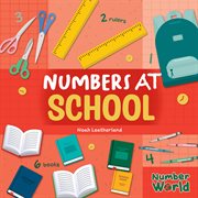 Numbers at School : Number World cover image