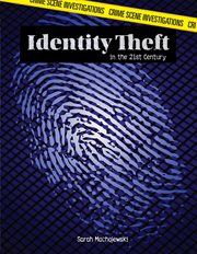 Identity theft in the 21st century cover image