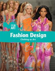 Fashion design : clothing as art cover image