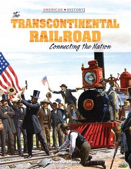 Cover image for The Transcontinental Railroad