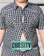 Obesity : an American epidemic cover image