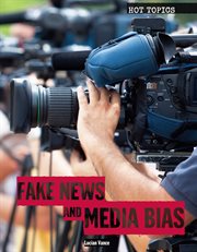 Fake news and media bias cover image
