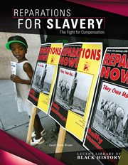 Reparations for Slavery: The Fight for Compensation cover image