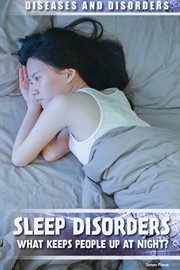 Sleep disorders : what keeps people up at night? cover image