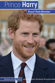 Prince Harry : royal rule-breaker cover image