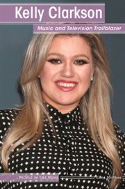 Kelly clarkson. Music and Television Trailblazer cover image