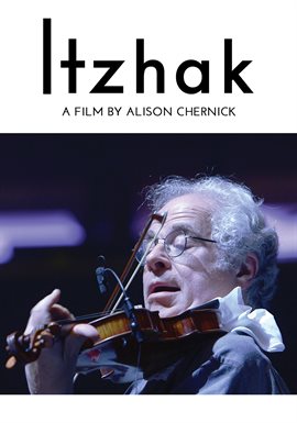 Link to Itzhak [Movie] Director Alison Chernick in Hoopla