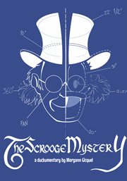 The Scrooge Mystery The Scrooge Mystery