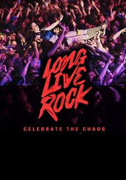 Long Live Rock: Celebrate the Chaos cover image