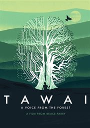 Tawai: A Voice From The Forest cover image