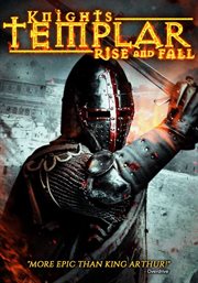 Knights templar : rise and fall cover image