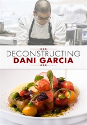 Deconstructing Dani Garcia cover image