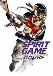 Spirit Game : Pride of a Nation cover image