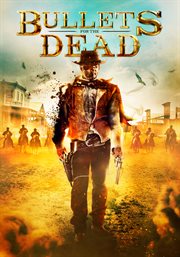 Bullets for the dead cover image