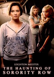 The Haunting of Sorority Row (Deadly Pledge) cover image