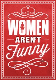 Women Aren't Funny cover image