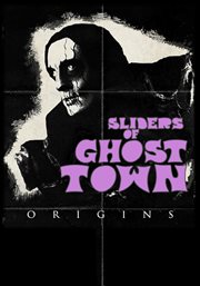 Sliders of Ghost Town cover image