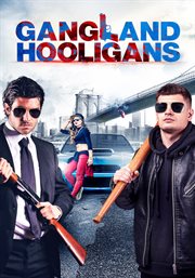 Gangland Hooligans cover image