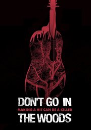 Don't go in the woods cover image