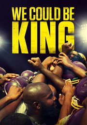 We could be King cover image