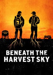 Beneath the harvest sky cover image