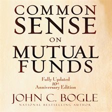 john bogle common sense on mutual funds