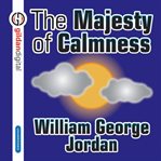 The majesty of calmness cover image
