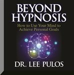 Beyond hypnosis cover image