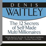 The 12 secrets of self-made multi-millionaires cover image