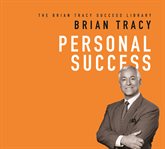 Personal success : the brian tracy success library cover image