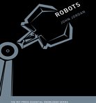 Robots : the mit press essential knowledge series cover image