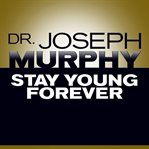 Stay young forever cover image