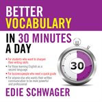 Better vocabulary in 30 minutes a day cover image