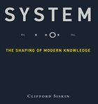 System : the shaping of modern knowledge (infrastructures) cover image