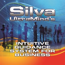 Silva UltraMinds Intuitive Guidance System for Business