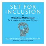 SET for inclusion: an underlying methodology for achieving your inclusion dividend cover image