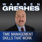 Time management skills that work cover image