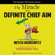 Cover image for The Miracle of a Definite Chief Aim