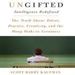Ungifted: intelligence redefined cover image