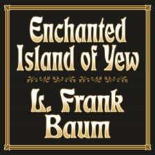 Cover image for Enchanted Island Of Yew