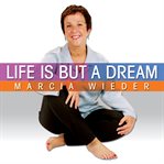 Life is but a dream cover image