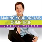 Making your dreams come true cover image