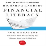Financial literacy for managers : finance and accounting for better decision-making cover image