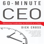 60-minute CEO 60-minute CEO