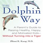 The dolphin way cover image
