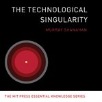 The technological singularity cover image