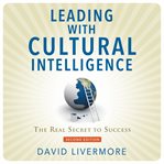 Leading with cultural intelligence: the real secret to success cover image