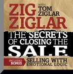 The secrets of closing the sale : bonus cover image