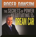 The secrets of power negotiating for your dream car cover image