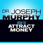 How to attract money cover image